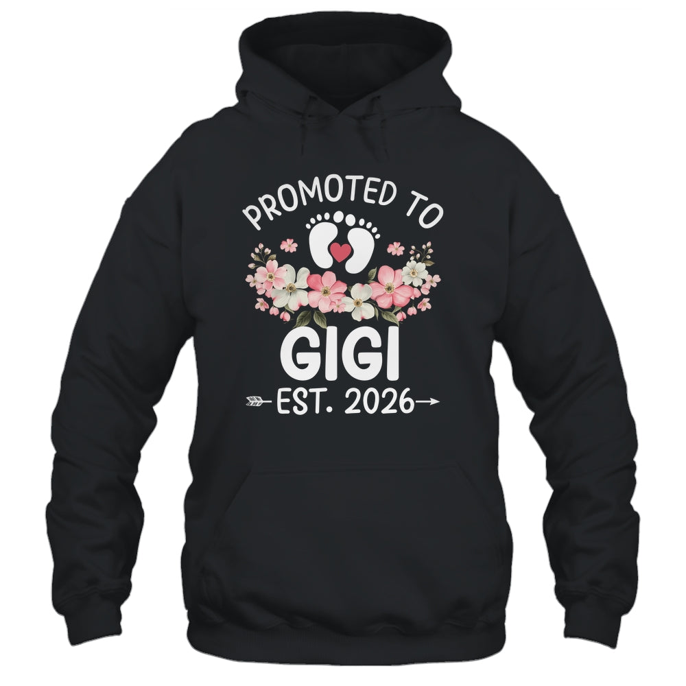 Promoted To Gigi 2026 First Time Floral New Gigi Shirt & Hoodie | siriusteestore