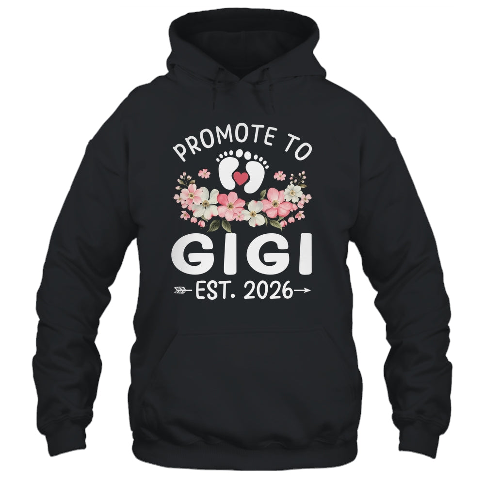 Promoted To Gigi 2026 First Time Floral New Gigi Shirt & Hoodie | siriusteestore