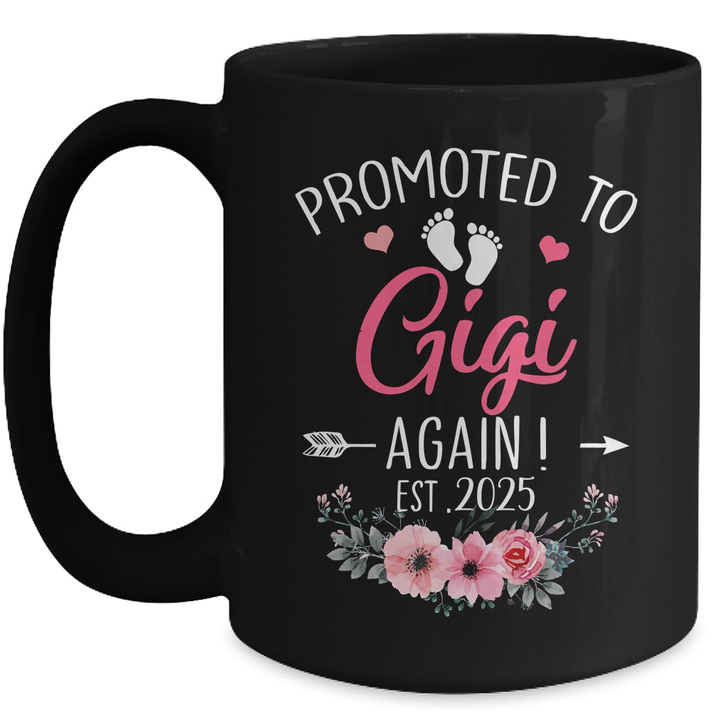 Promoted To Gigi Again Est 2025 Mothers Day Mug | siriusteestore
