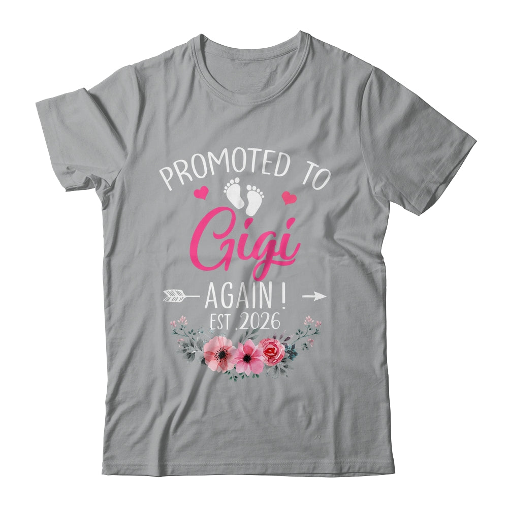 Promoted To Gigi Again Est 2026 Mothers Day Shirt & Tank Top | siriusteestore