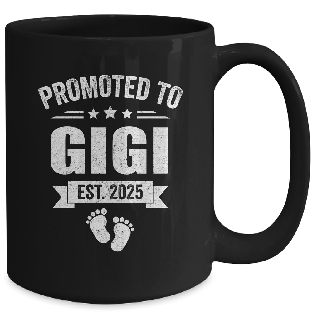 Promoted To Gigi Est 2025 Mothers Day First Time New Gigi Mug | siriusteestore