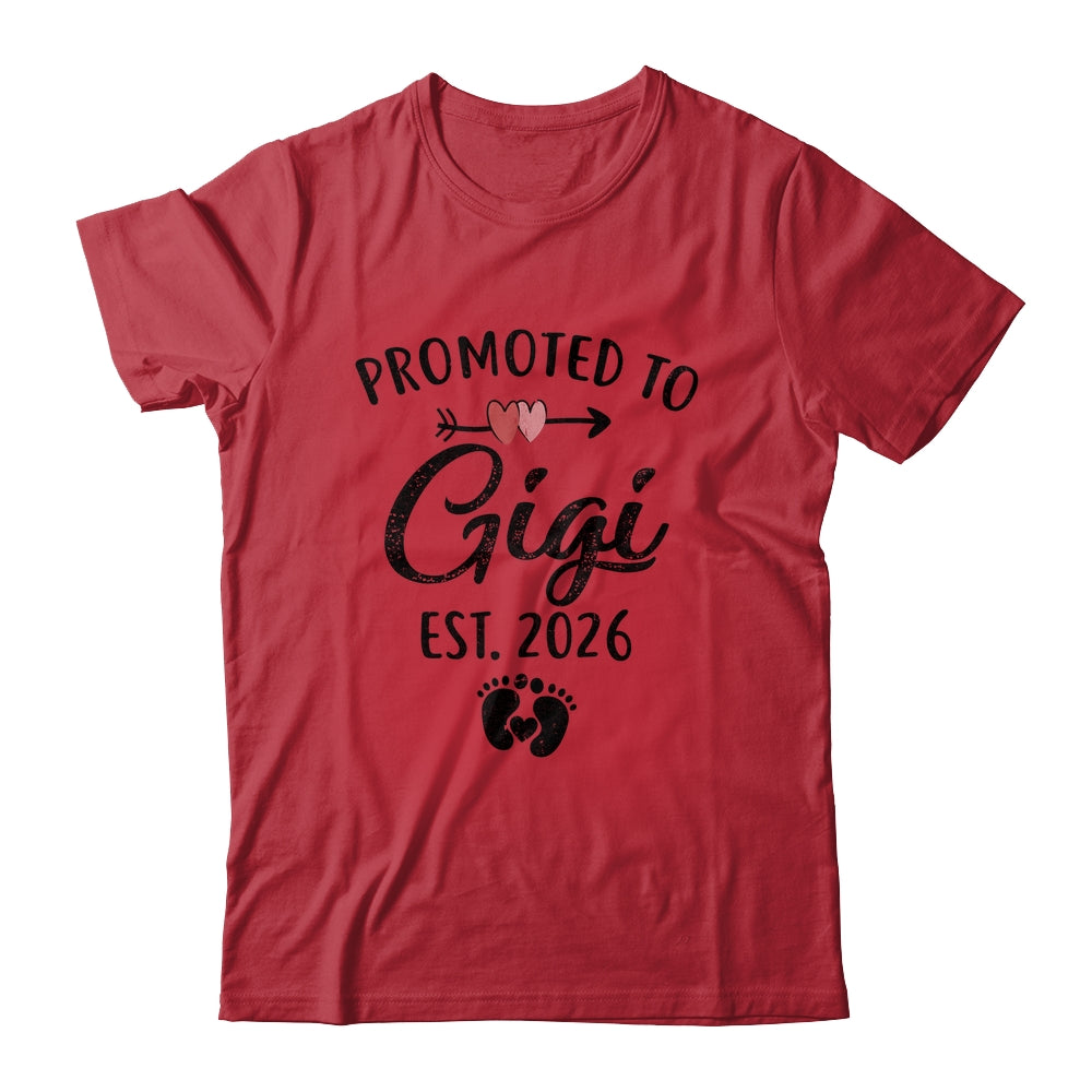Promoted To Gigi Est 2026 First Time Mothers Day Shirt & Hoodie | siriusteestore