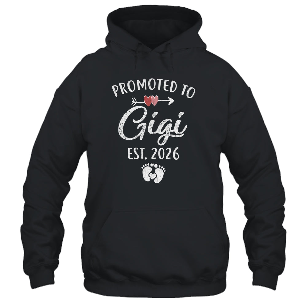 Promoted To Gigi Est 2026 Funny First Time Mothers Day Shirt & Hoodie | siriusteestore