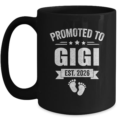 Promoted To Gigi Est 2026 Mothers Day First Time New Gigi Mug | siriusteestore