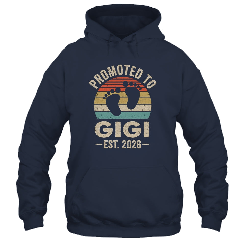 Promoted To Gigi Est 2026 Mothers Day Vintage Shirt & Hoodie | siriusteestore