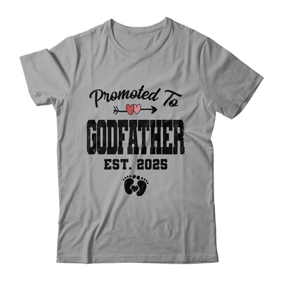 Promoted To Godfather Est 2025 First Time Fathers Day Shirt & Hoodie | siriusteestore