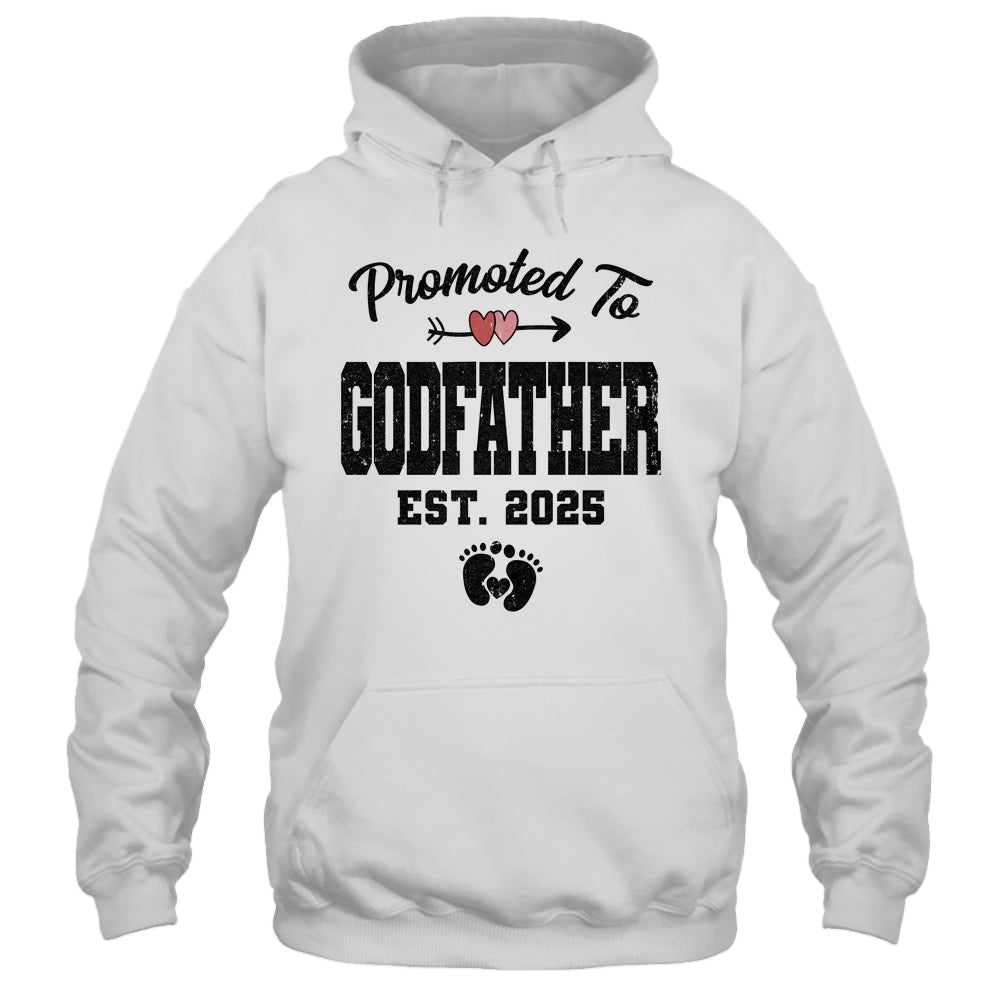 Promoted To Godfather Est 2025 First Time Fathers Day Shirt & Hoodie | siriusteestore