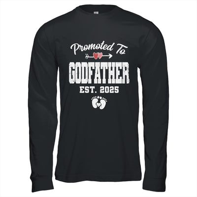 Promoted To Godfather Est 2025 Funny First Time Fathers Day Shirt & Hoodie | siriusteestore