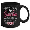 Promoted To Godmother Again Est 2025 Mothers Day Mug | siriusteestore