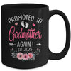 Promoted To Godmother Again Est 2025 Mothers Day Mug | siriusteestore
