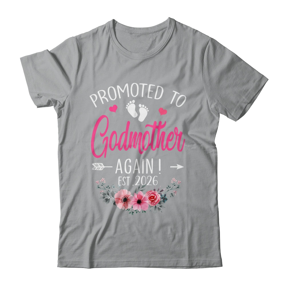 Promoted To Godmother Again Est 2026 Mothers Day Shirt & Tank Top | siriusteestore