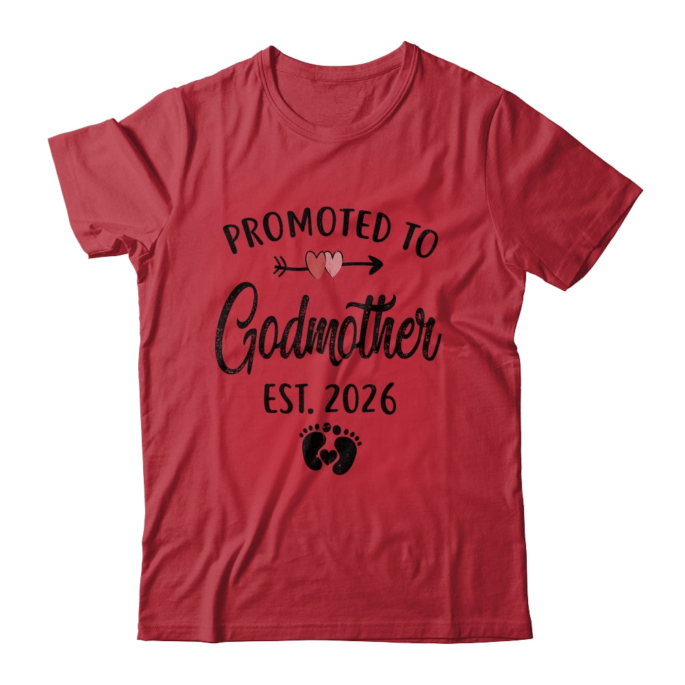 Promoted To Godmother Est 2026 First Time Mothers Day Shirt & Hoodie | siriusteestore