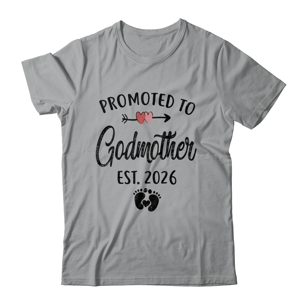 Promoted To Godmother Est 2026 First Time Mothers Day Shirt & Hoodie | siriusteestore