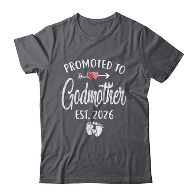 Promoted To Godmother Est 2026 Funny First Time Mothers Day Shirt & Hoodie | siriusteestore