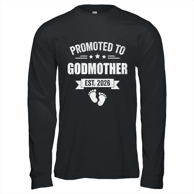 Promoted To Godmother Est 2026 Mothers Day First Time New Shirt & Hoodie | siriusteestore
