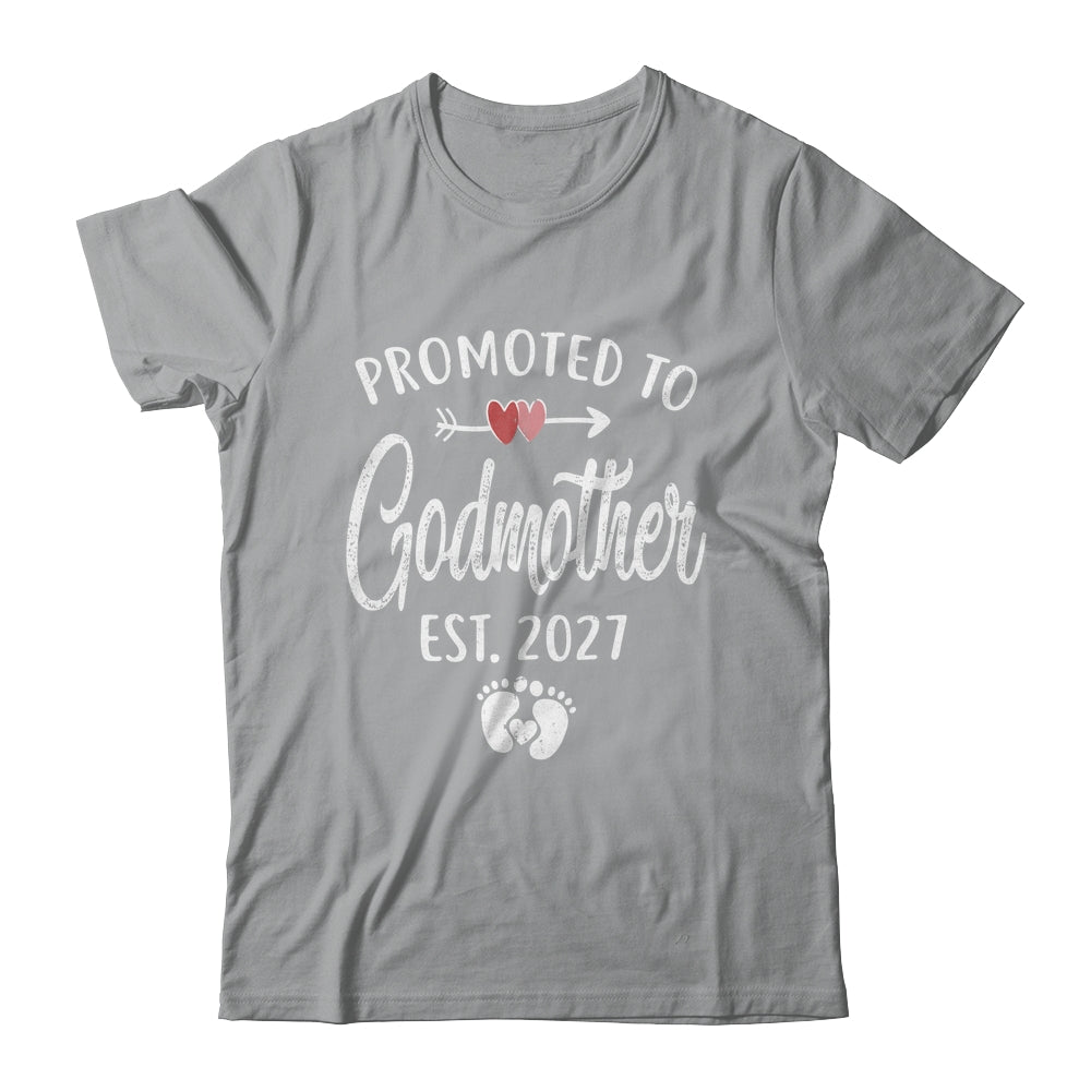 Promoted To Godmother Est 2027 Funny First Time Mothers Day Shirt & Hoodie | siriusteestore