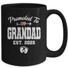 Promoted To Grandad Est 2025 Funny First Time Fathers Day Mug | siriusteestore