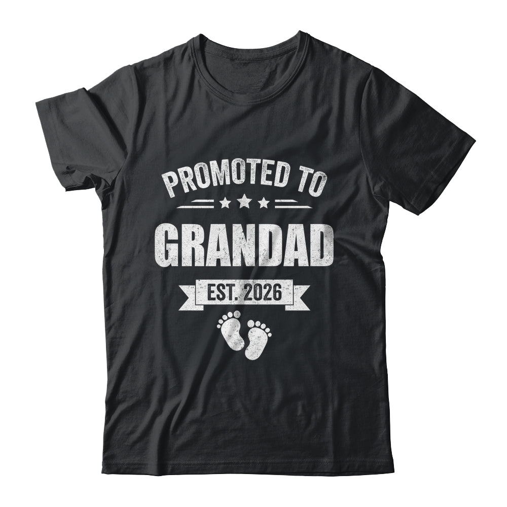 Promoted To Grandad Est 2026 Fathers Day First Time New Shirt & Hoodie | siriusteestore