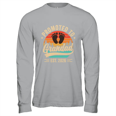 Promoted To Grandad Est 2026 Grandparents Baby Announcement Shirt & Hoodie | siriusteestore