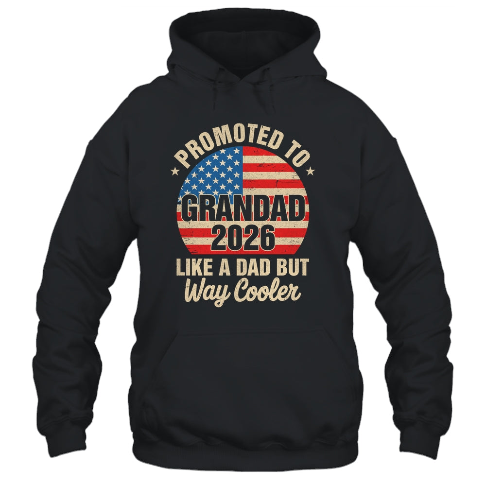 Promoted To Grandad Est 2026 Soon To Be New Grandad US Flag Shirt & Hoodie | siriusteestore