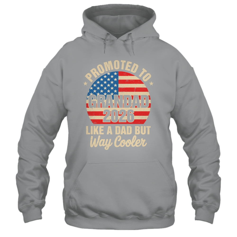 Promoted To Grandad Est 2026 Soon To Be New Grandad US Flag Shirt & Hoodie | siriusteestore