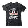 Promoted To Grandma 2026 First Time Floral New Grandma Shirt & Hoodie | siriusteestore
