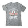 Promoted To Grandma 2026 First Time Floral New Grandma Shirt & Hoodie | siriusteestore