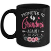 Promoted To Grandma Again Est 2025 Mothers Day Mug | siriusteestore