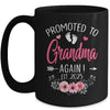 Promoted To Grandma Again Est 2025 Mothers Day Mug | siriusteestore
