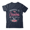 Promoted To Grandma Est 2025 Mothers Day First Time Shirt & Tank Top | siriusteestore