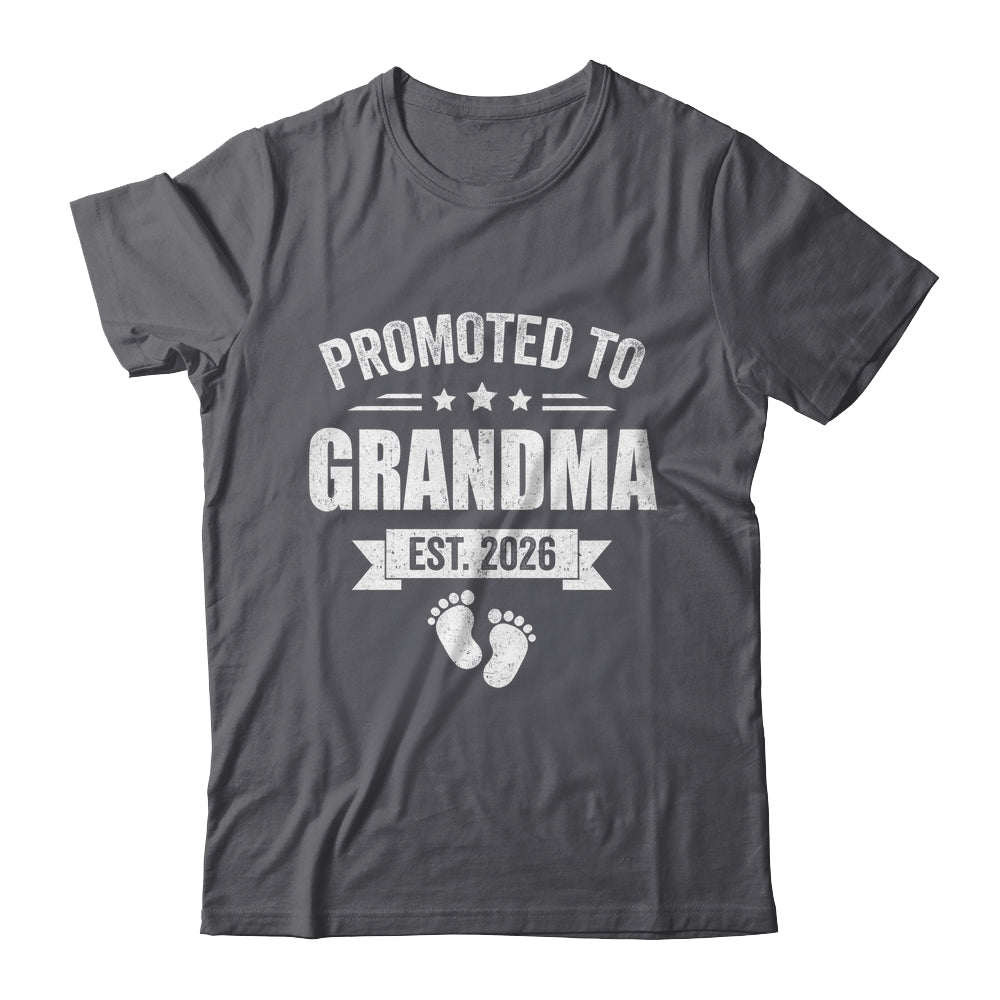 Promoted To Grandma Est 2026 Mothers Day First Time New Shirt & Hoodie | siriusteestore