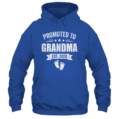 Promoted To Grandma Est 2026 Mothers Day First Time New Shirt & Hoodie | siriusteestore