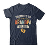 Promoted To Grandpa 2025 Retro Soon To Be Grandpa Est 2025 Shirt & Hoodie | siriusteestore