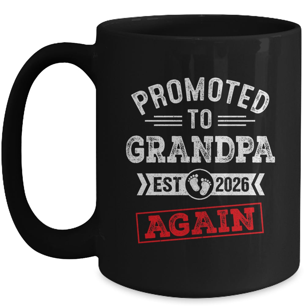 Promoted To Grandpa Again 2026 Pregnancy Announcement Mug | siriusteestore