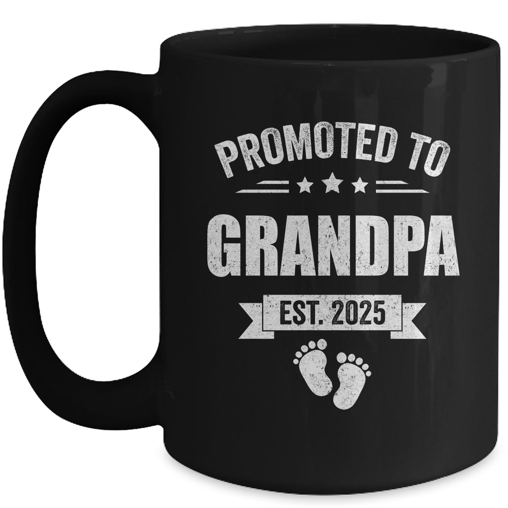 Promoted To Grandpa Est 2025 Fathers Day First Time New Mug | siriusteestore