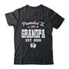 Promoted To Grandpa Est 2026 Funny First Time Fathers Day Shirt & Hoodie | siriusteestore