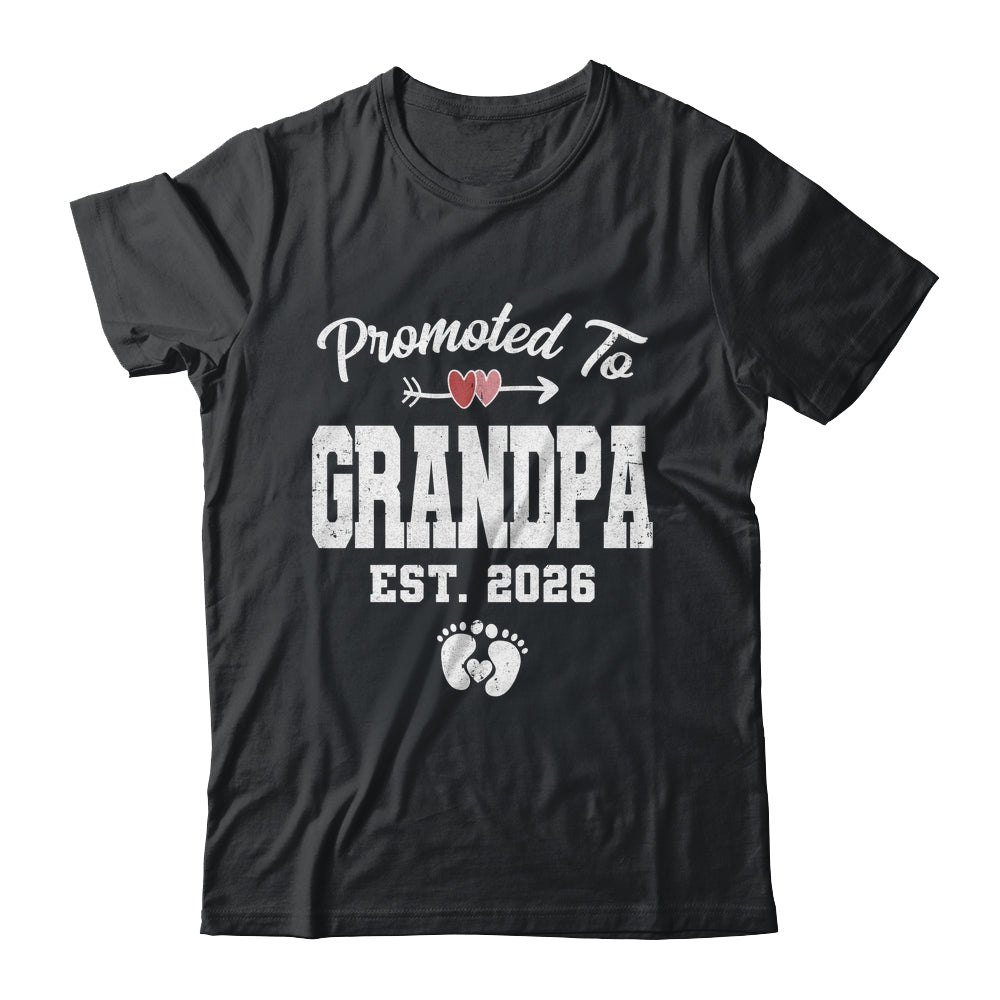 Promoted To Grandpa Est 2026 Funny First Time Fathers Day Shirt & Hoodie | siriusteestore