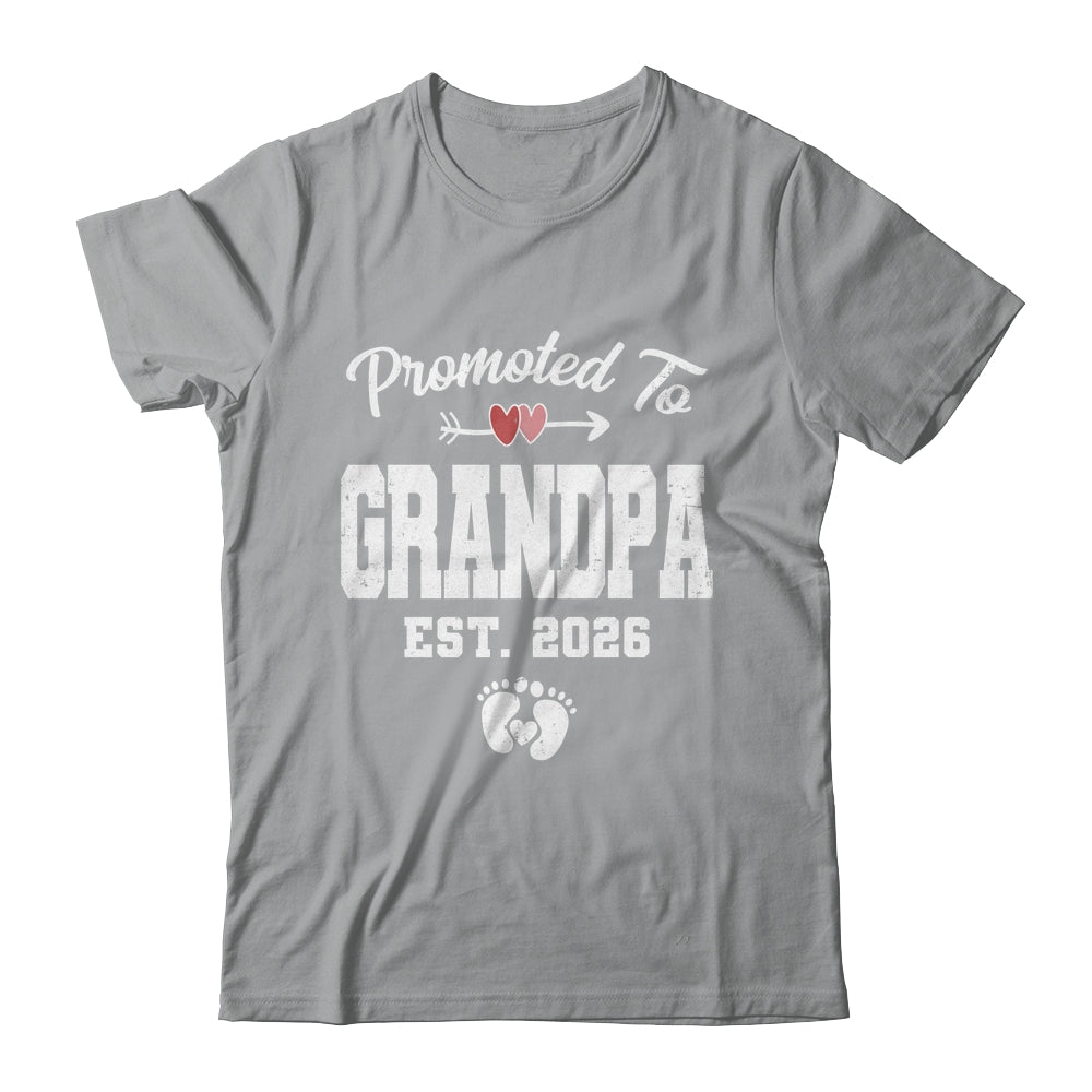 Promoted To Grandpa Est 2026 Funny First Time Fathers Day Shirt & Hoodie | siriusteestore