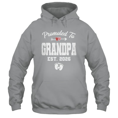 Promoted To Grandpa Est 2026 Funny First Time Fathers Day Shirt & Hoodie | siriusteestore
