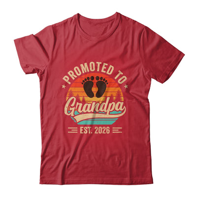 Promoted To Grandpa Est 2026 Grandparents Baby Announcement Shirt & Hoodie | siriusteestore