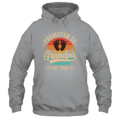 Promoted To Grandpa Est 2026 Grandparents Baby Announcement Shirt & Hoodie | siriusteestore