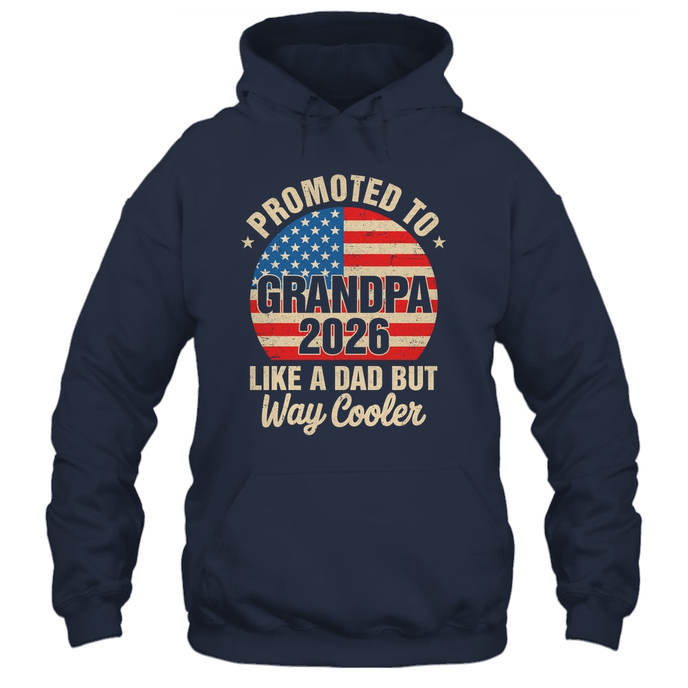 Promoted To Grandpa Est 2026 Soon To Be New Grandad US Flag Shirt & Hoodie | siriusteestore