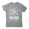 Promoted To Granny 2026 First Time Floral New Granny Shirt & Hoodie | siriusteestore