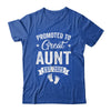 Promoted To Great Aunt Est 2025 Pregnancy Announcement Shirt & Tank Top | siriusteestore