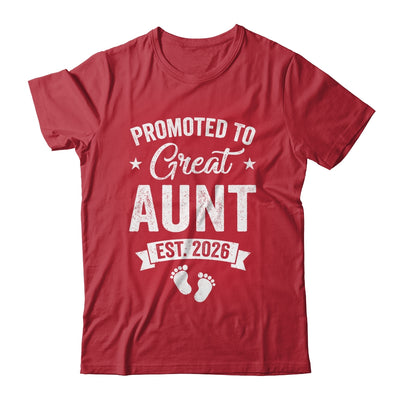 Promoted To Great Aunt Est 2026 Pregnancy Announcement Shirt & Hoodie | siriusteestore