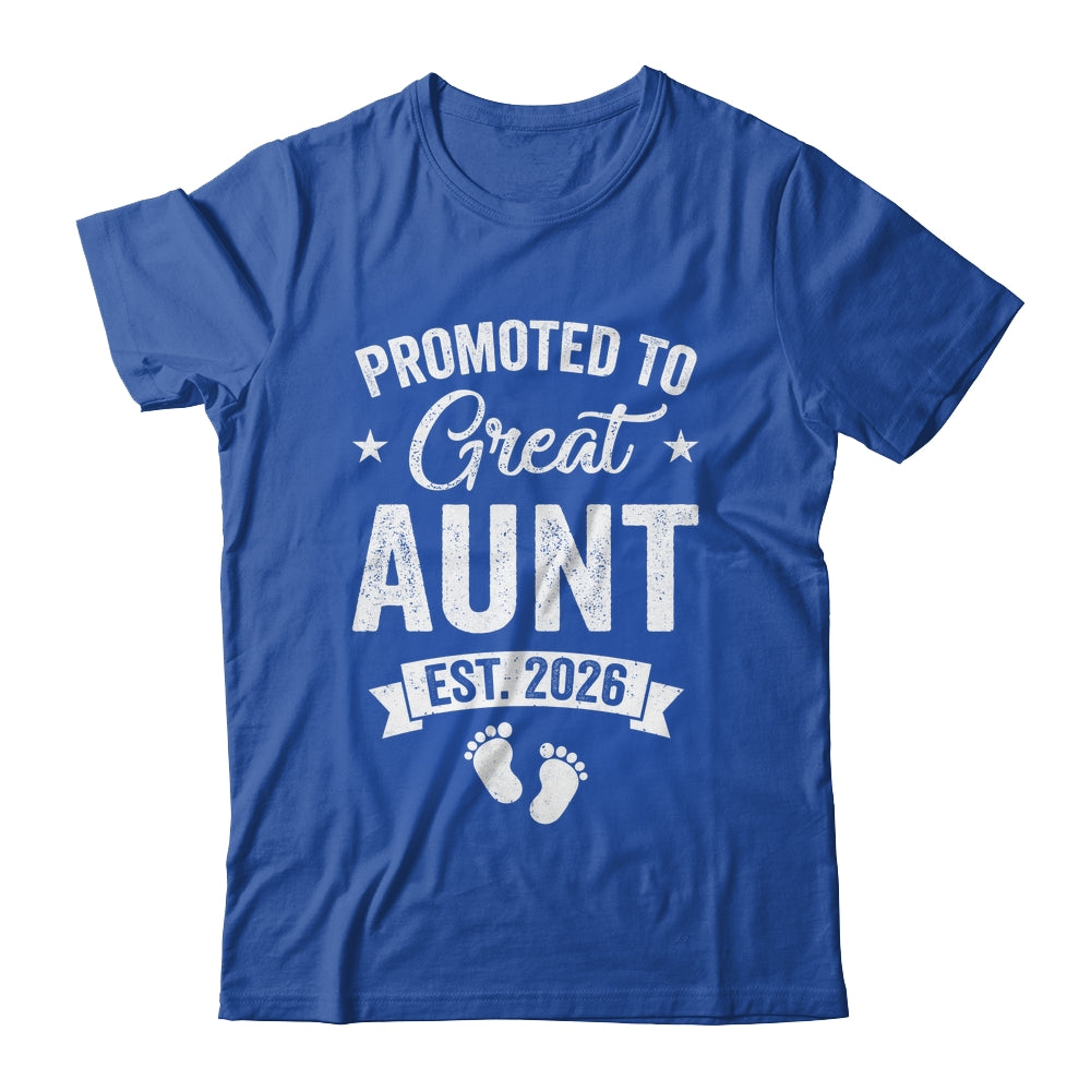 Promoted To Great Aunt Est 2026 Pregnancy Announcement Shirt & Hoodie | siriusteestore