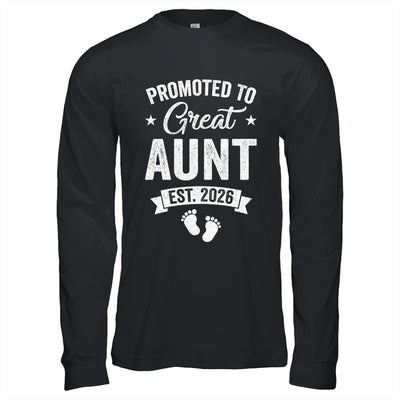 Promoted To Great Aunt Est 2026 Pregnancy Announcement Shirt & Hoodie | siriusteestore
