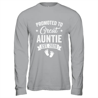 Promoted To Great Auntie Est 2026 Pregnancy Announcement Shirt & Hoodie | siriusteestore