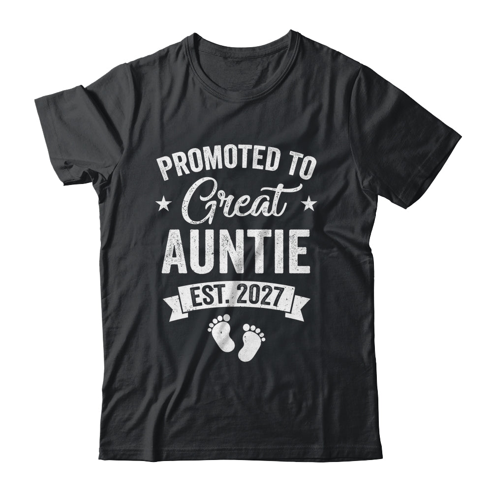 Promoted To Great Auntie Est 2027 Pregnancy Announcement Shirt & Tank Top | siriusteestore