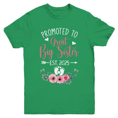 Promoted To Great Big Sister Est 2025 New Sister Youth Shirt | siriusteestore